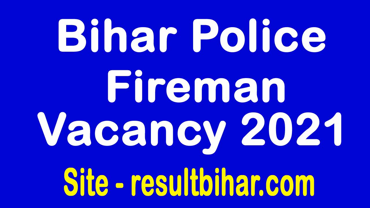 Bihar police Fireman