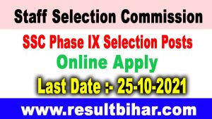 SSC Various Selection Post Phase IX Online Form 2021