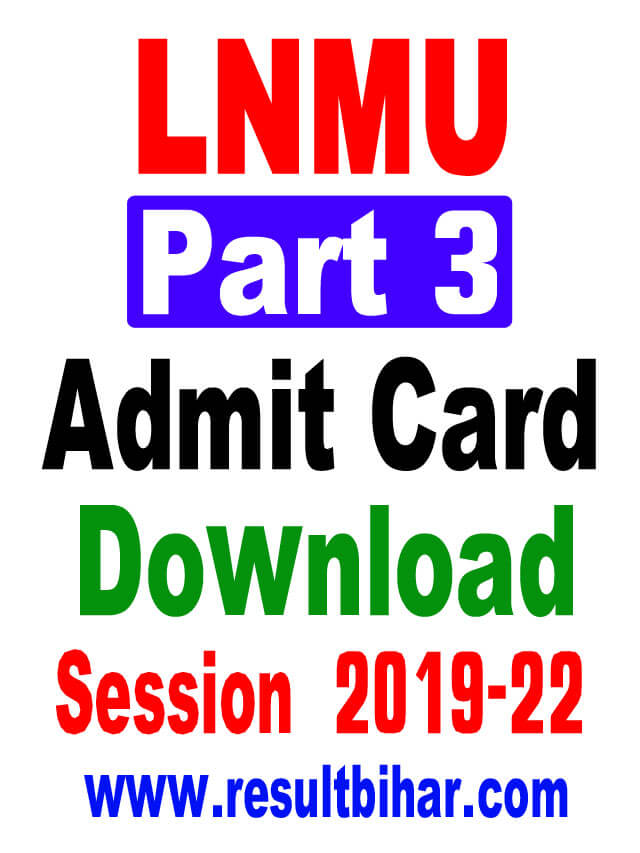 LNMU Part 3 Admit Card 2022 Download