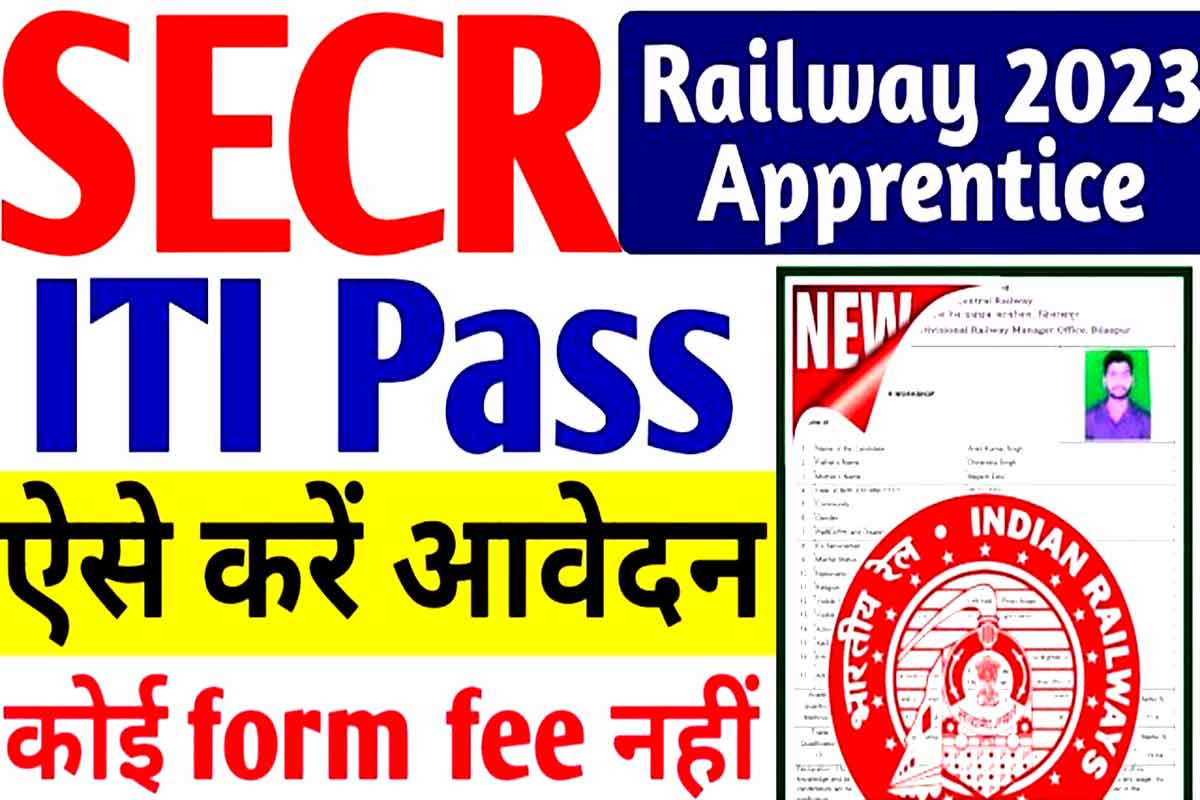 Railway SECR Apprentice Recruitment 2023
